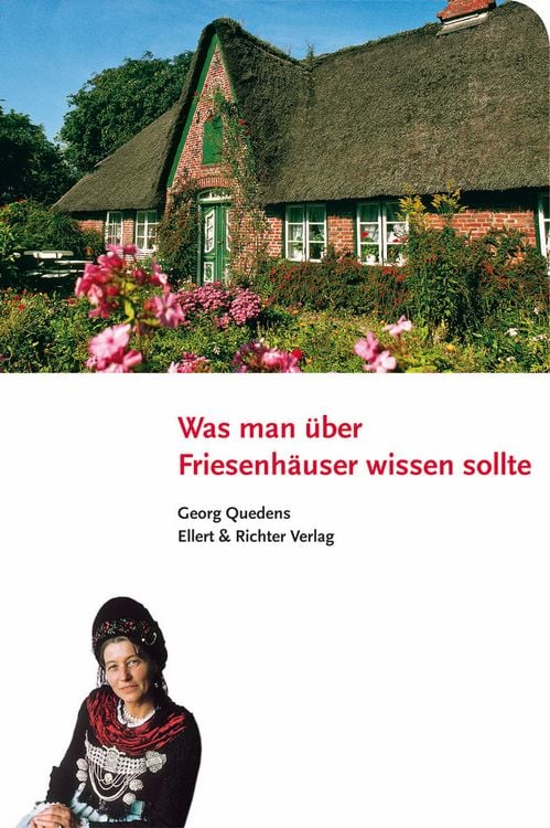 Produktbild: Was man &uuml;ber Friesenh&auml;user wissen sollte