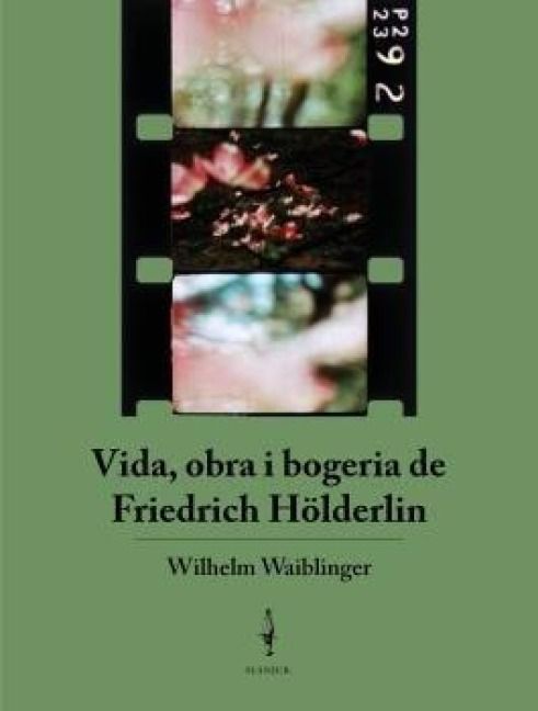 Produktbild: Vida, obra i bogeria de Friedrich H&ouml;lderlin