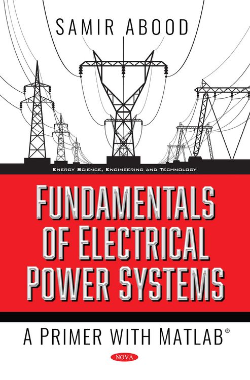 Produktbild: Fundamentals of Electrical Power Systems: A Primer with MATLAB