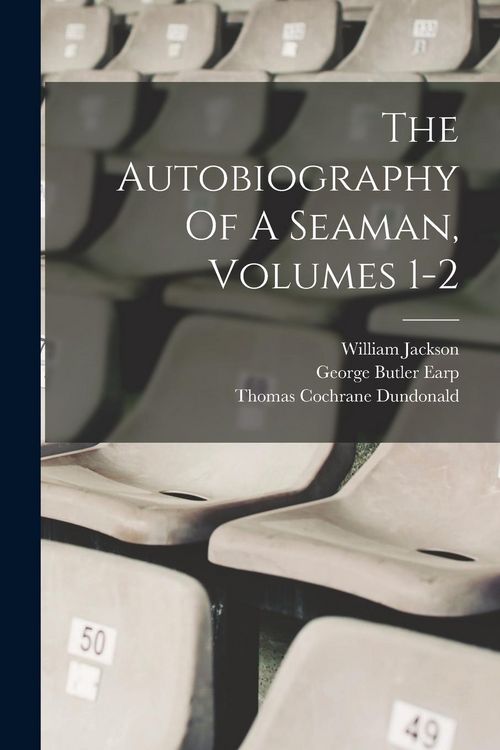 Produktbild: The Autobiography Of A Seaman, Volumes 1-2