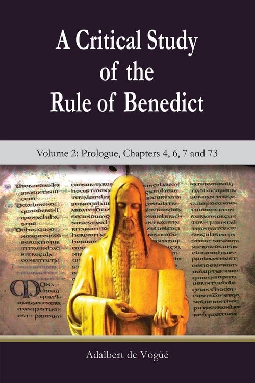 Produktbild: A Critical Study of the Rule of Benedict - Volume 2