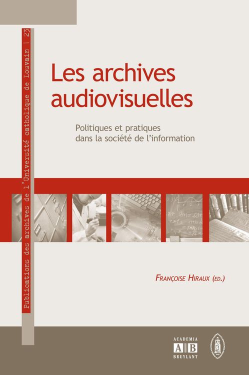 Produktbild: Les archives audiovisuelles
