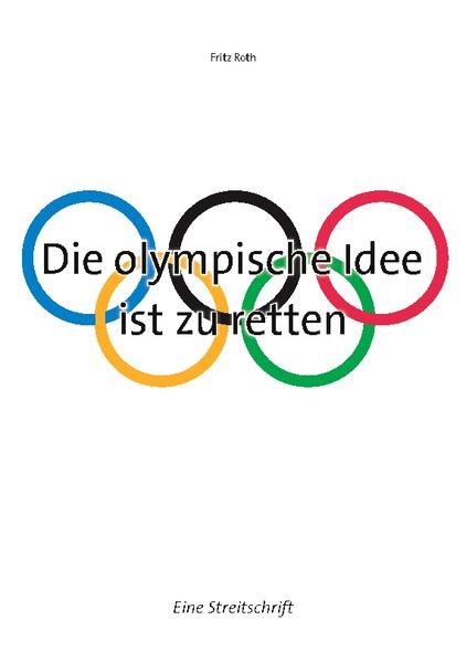 Produktbild: Die olympische Idee ist zu retten