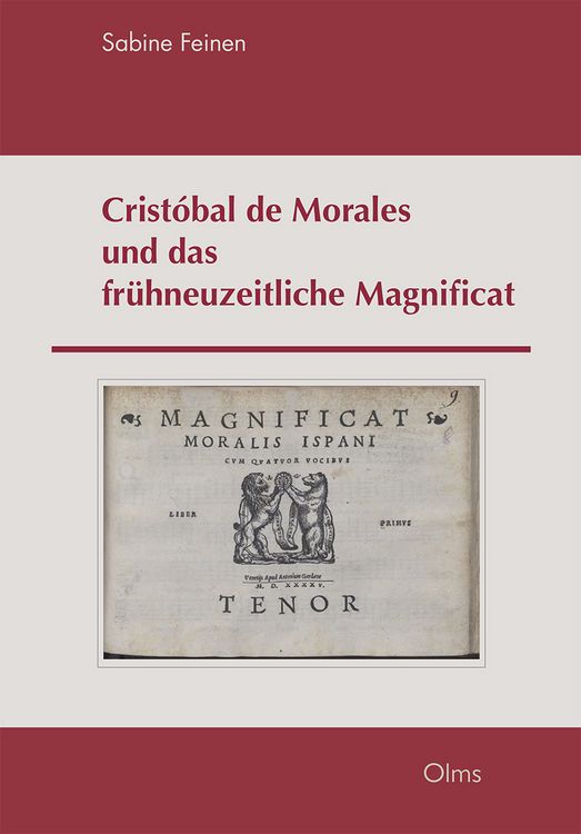 Produktbild: Crist&oacute;bal de Morales und das fr&uuml;hneuzeitliche Magnificat