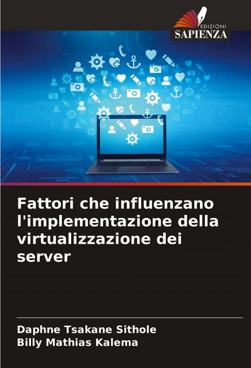 Produktbild: Fattori che influenzano l'implementazione della virtualizzazione dei server