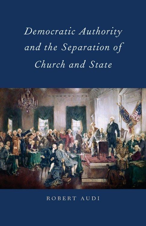 Produktbild: Democratic Authority and the Separation of Church and State