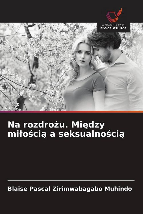 Produktbild: Na rozdro&iquest;u. Mi&iquest;dzy mi&iquest;o&iquest;ci&iquest; a seksualno&iquest;ci&iquest;