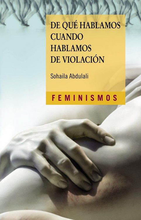 Produktbild: De qu&eacute; hablamos cuando hablamos de violaci&oacute;n