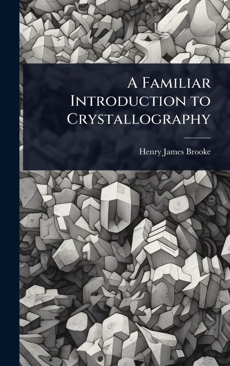 Produktbild: A Familiar Introduction to Crystallography