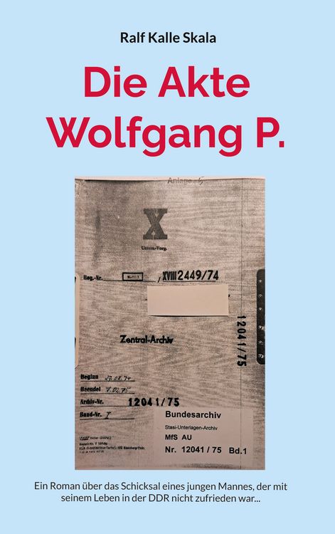 Produktbild: Die Akte Wolfgang P.