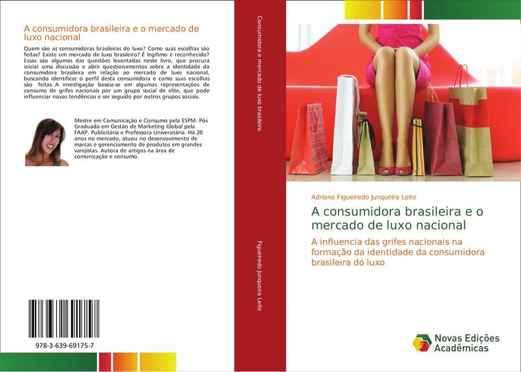 Produktbild: A consumidora brasileira e o mercado de luxo nacional