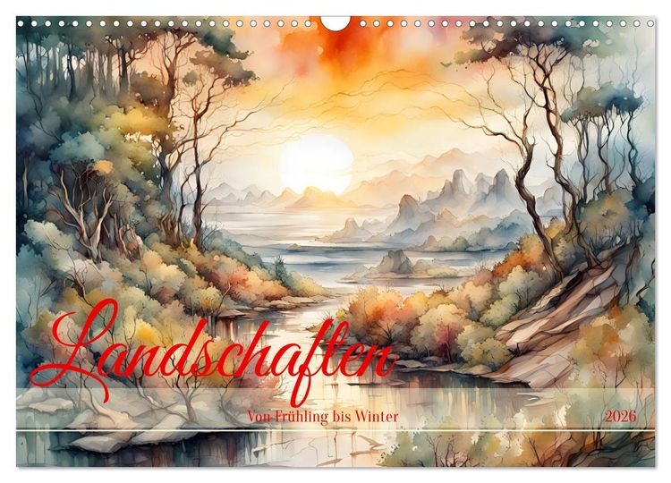 Produktbild: Landschaften Von Fr&uuml;hling bis Winter (Wandkalender 2026 DIN A3 quer), CALVENDO Monatskalender