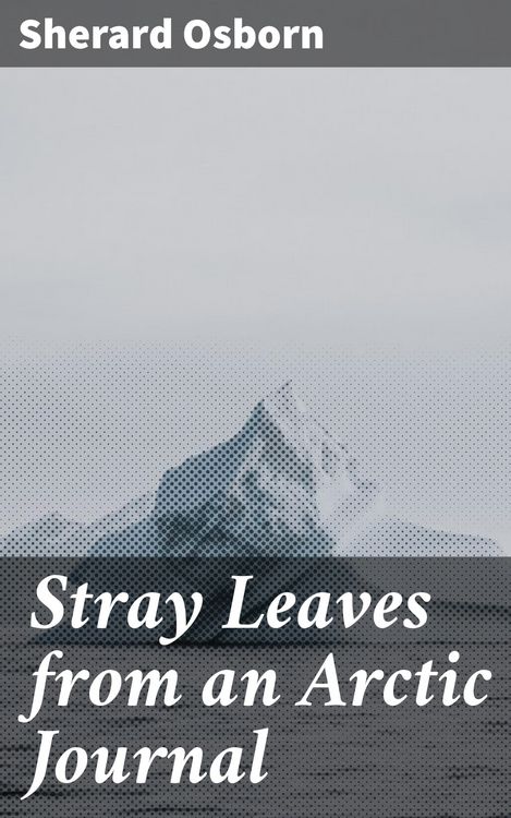 Produktbild: Stray Leaves from an Arctic Journal