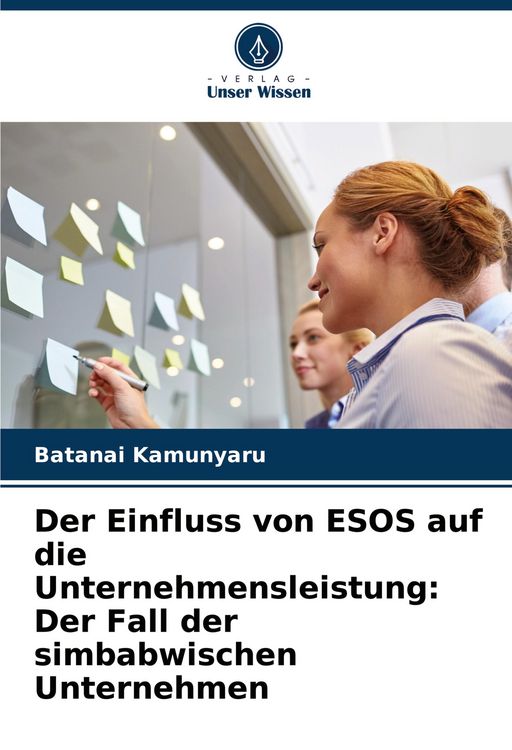 Produktbild: Der Einfluss von ESOS auf die Unternehmensleistung: Der Fall der simbabwischen Unternehmen
