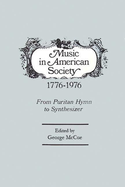 Produktbild: McCue, G: Music in American Society