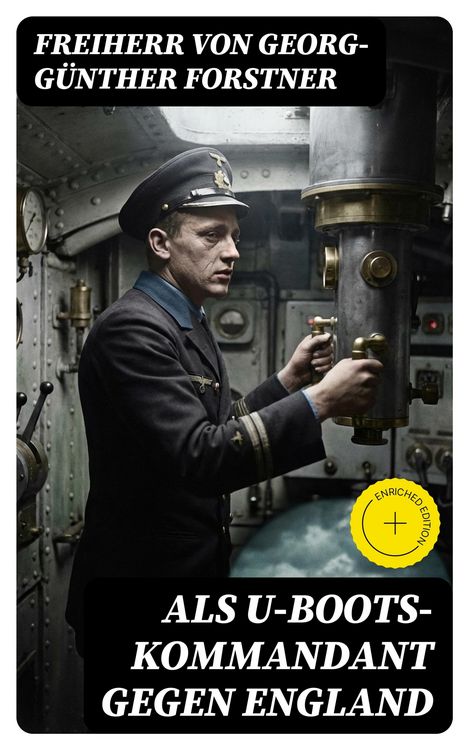 Produktbild: Als U-Boots-Kommandant gegen England