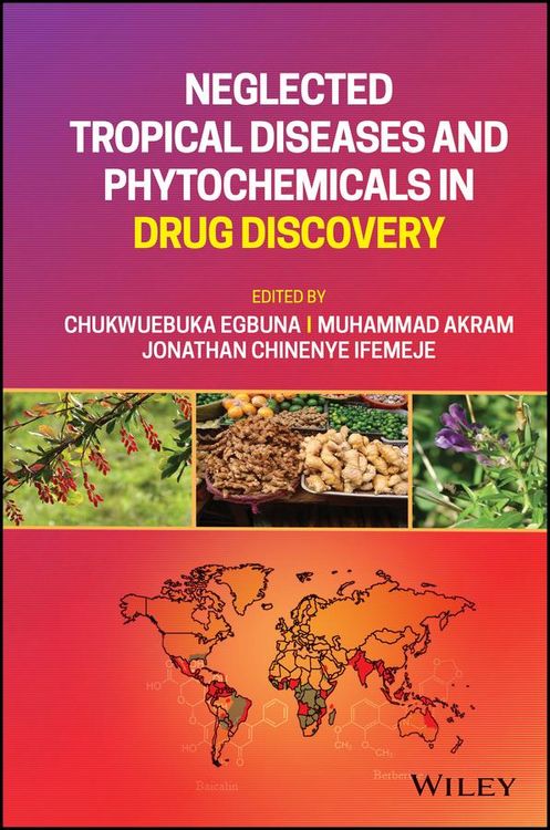 Produktbild: Neglected Tropical Diseases and Phytochemicals in Drug Discovery