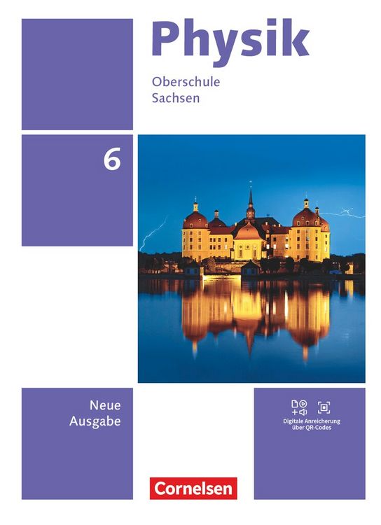Produktbild: Physik - Neue Ausgabe - Sachsen 2022 - 6. Schuljahr