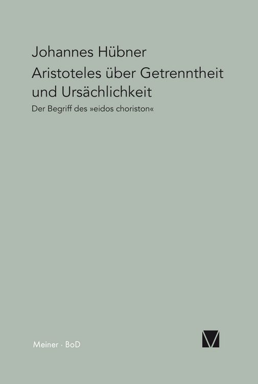 Produktbild: Aristoteles &uuml;ber Getrenntheit und Urs&auml;chlichkeit