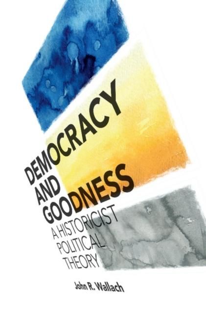 Produktbild: Democracy and Goodness