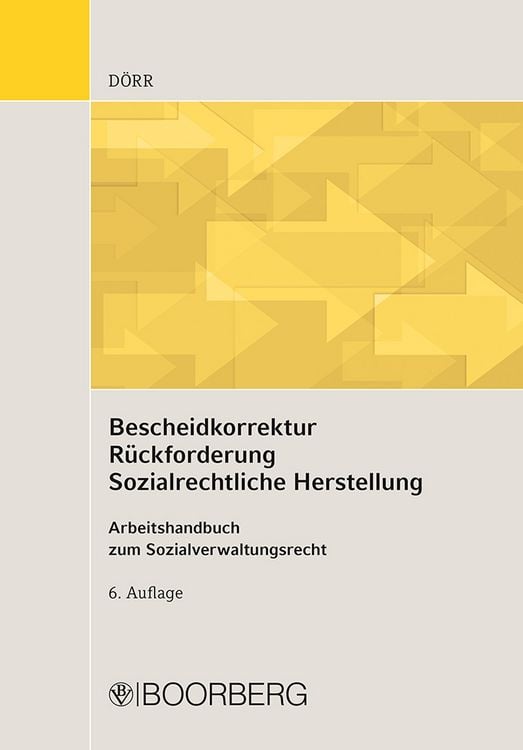 Produktbild: Bescheidkorrektur - R&uuml;ckforderung - Sozialrechtliche Herstellung