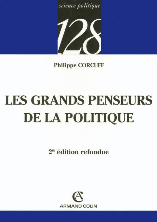 Produktbild: Les grands penseurs de la politique - Trajets critiques en philosophie politique