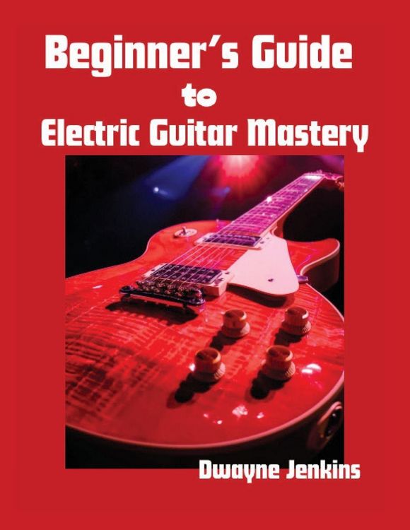 Produktbild: Beginner's Guide to Electric Guitar Mastery