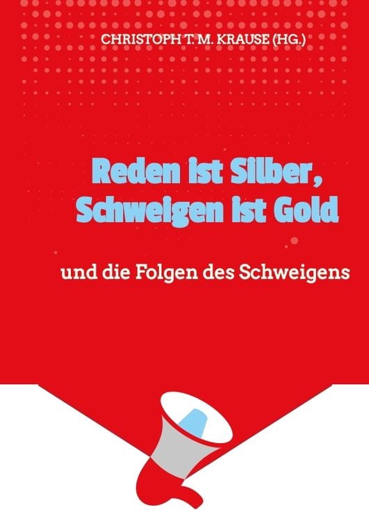 Produktbild: Reden ist Silber, Schweigen ist Gold