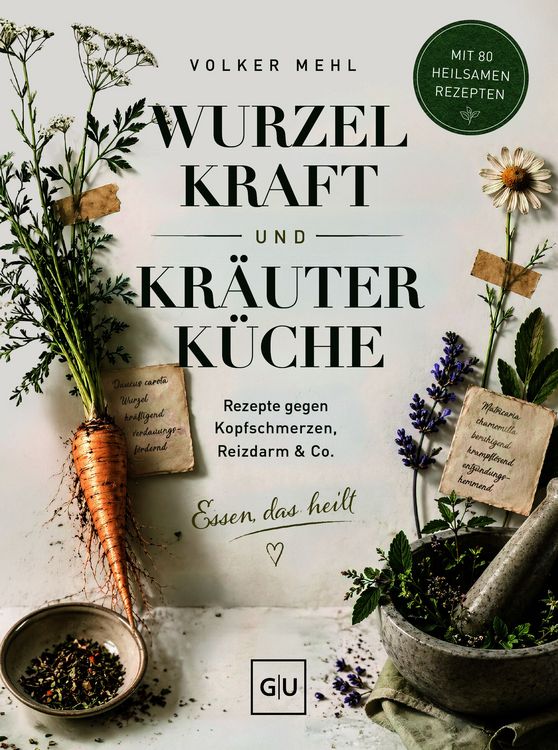 Produktbild: Wurzelkraft und Kr&auml;uterk&uuml;che