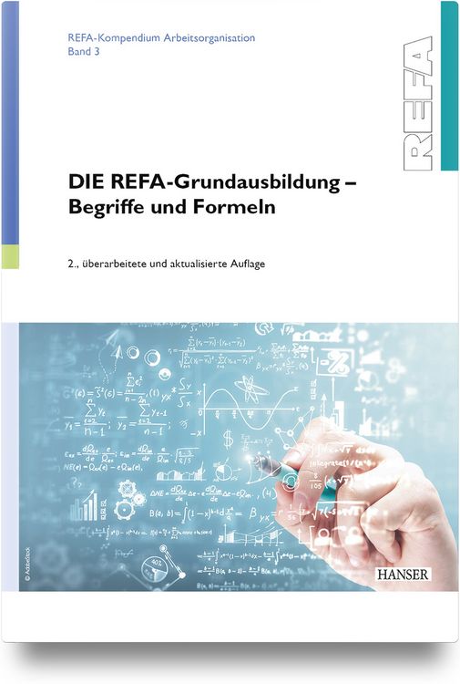 Produktbild: DIE REFA-Grundausbildung &ndash; Begriffe und Formeln