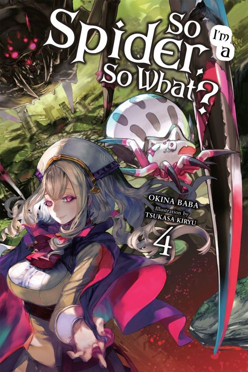 Produktbild: So I'm a Spider, So What?, Vol. 4 (light novel)