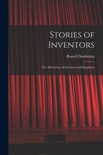 Produktbild: Stories of Inventors: The Adventures of Inventors and Engineers