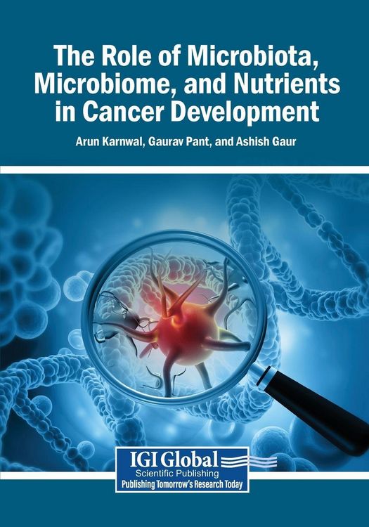 Produktbild: The Role of Microbiota, Microbiome, and Nutrients in Cancer Development