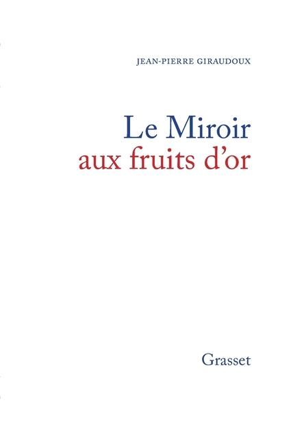 Produktbild: Le miroir aux fruits d'or