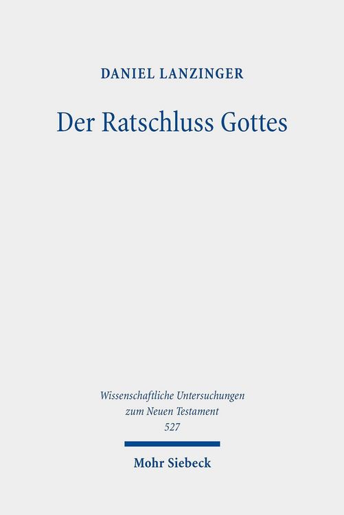Produktbild: Der Ratschluss Gottes