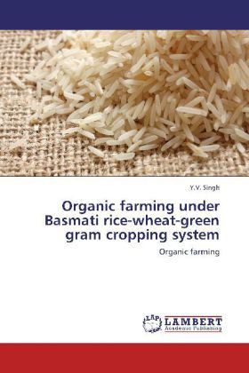 Produktbild: Singh, Y: Organic farming under Basmati rice-wheat-green gra