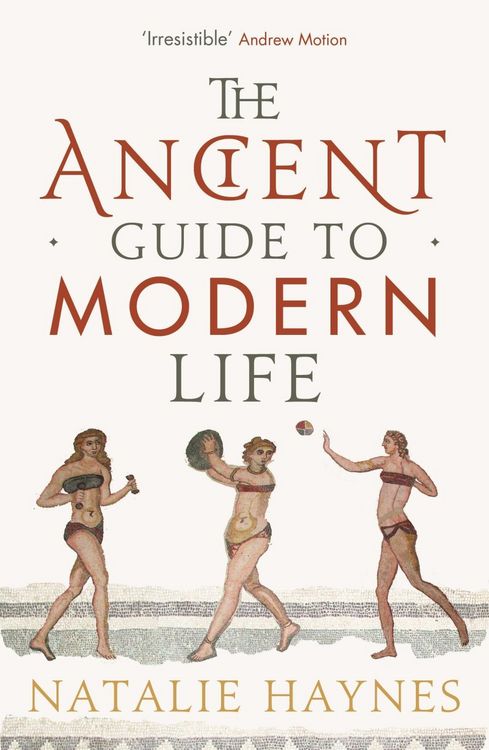 Produktbild: The Ancient Guide to Modern Life