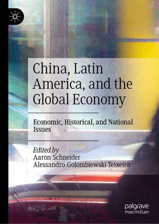 Produktbild: China, Latin America, and the Global Economy