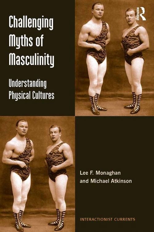 Produktbild: Challenging Myths of Masculinity