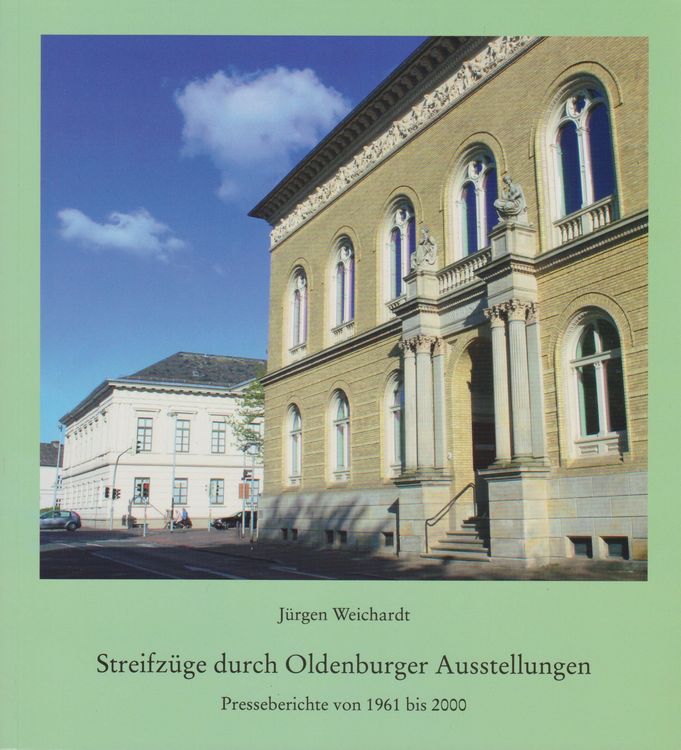 Produktbild: Streifz&uuml;ge durch Oldenburger Ausstellungen