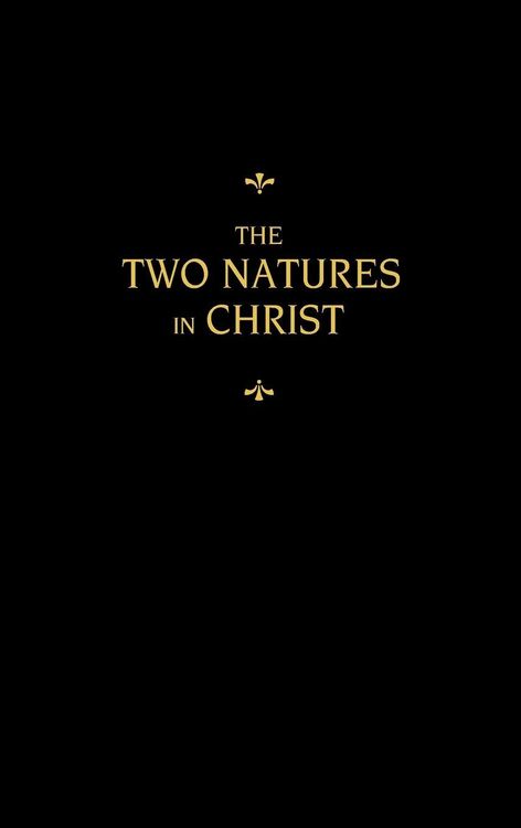 Produktbild: Chemnitz's Works, Volume 6 (The Two Natures in Christ)