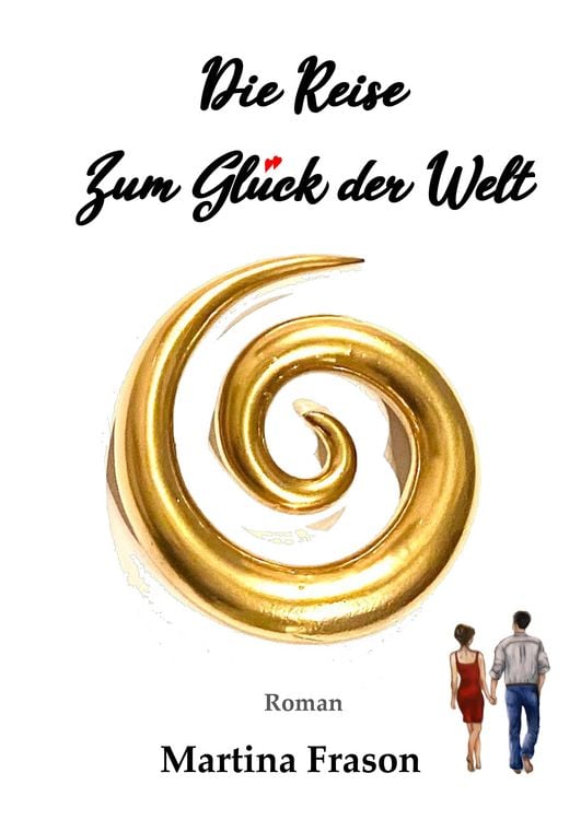 Produktbild: Die Reise zum Gl&uuml;ck der Welt