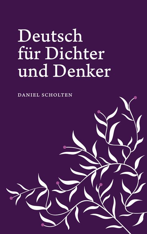 Produktbild: Deutsch f&uuml;r Dichter und Denker