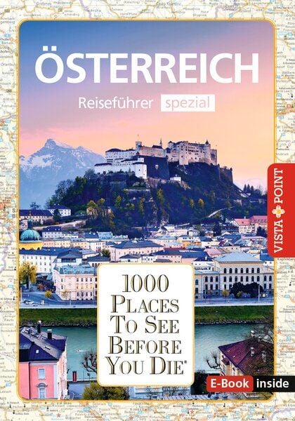 Produktbild: Reisef&uuml;hrer &Ouml;sterreich. Stadtf&uuml;hrer inklusive Ebook. Ausflugsziele, Sehensw&uuml;rdigkeiten, Restaurant & Hotels uvm.