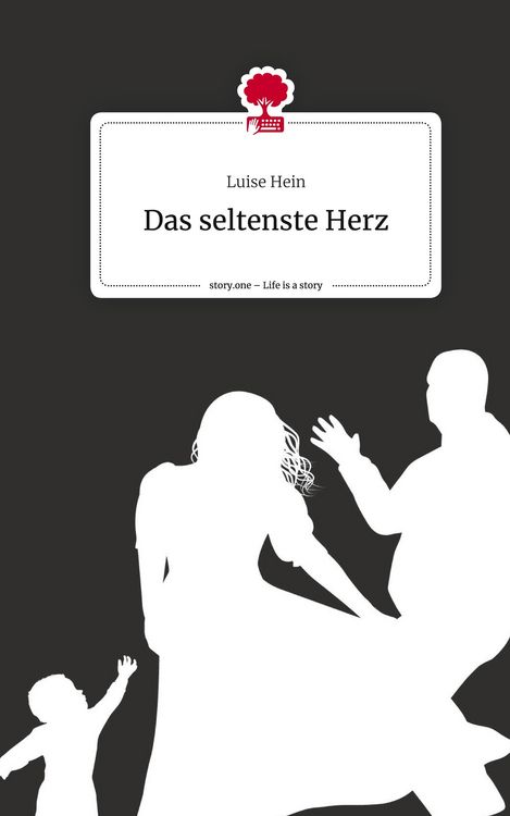 Produktbild: Das seltenste Herz. Life is a Story - story.one