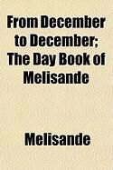 Produktbild: From December to December; The Day Book of Melisande