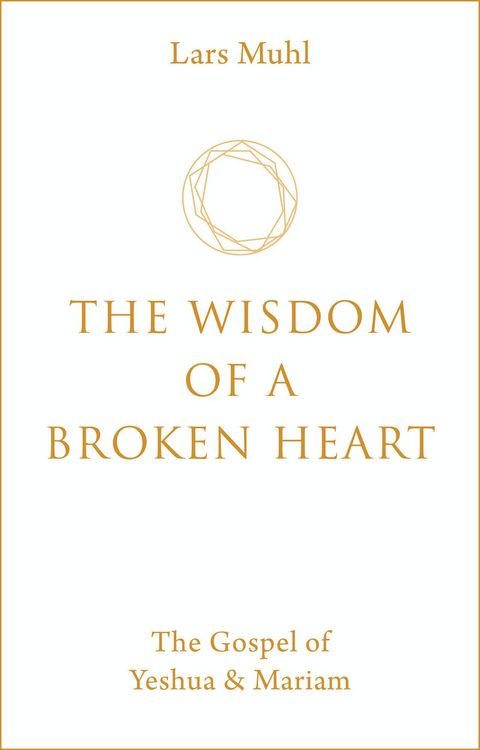 Produktbild: The Wisdom of a Broken Heart