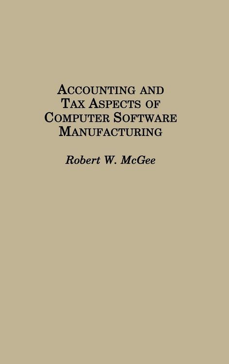 Produktbild: Accounting and Tax Aspects of Computer Software Manufacturing