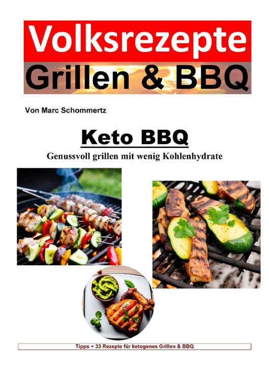 Produktbild: Volksrezepte Grillen & BBQ / Volksrezepte Grillen & BBQ - Keto BBQ - Genussvoll grillen mit wenig Kohlenhydrate