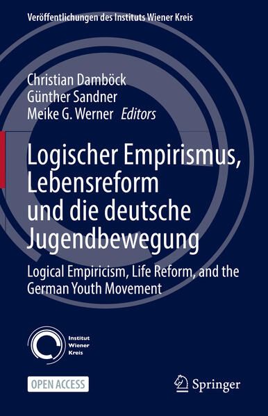 Produktbild: Logischer Empirismus, Lebensreform und die deutsche Jugendbewegung